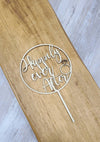 Happily Ever After Cake Topper